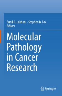 Imagen de portada: Molecular Pathology in Cancer Research 9781493966417