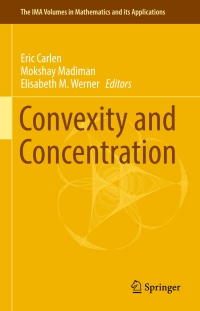 Cover image: Convexity and Concentration 9781493970049