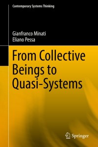Cover image: From Collective Beings to Quasi-Systems 9781493975792