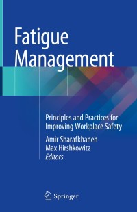 Cover image: Fatigue Management 9781493986057