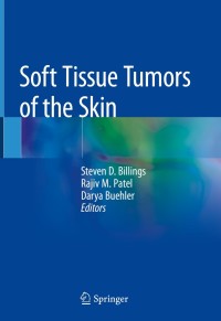 Cover image: Soft Tissue Tumors of the Skin 9781493988105
