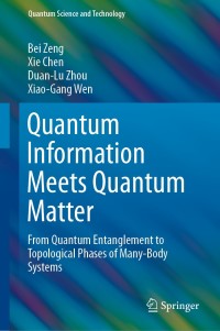 Imagen de portada: Quantum Information Meets Quantum Matter 9781493990825