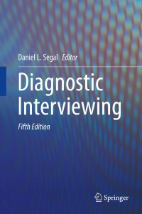 Cover image: Diagnostic Interviewing 5th edition 9781493991266