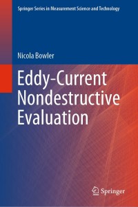 Cover image: Eddy-Current Nondestructive Evaluation 9781493996278