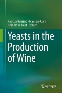 Omslagafbeelding: Yeasts in the Production of Wine 9781493997800