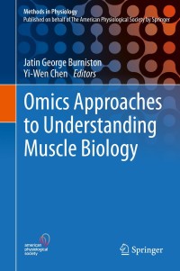 صورة الغلاف: Omics Approaches to Understanding Muscle Biology 9781493998012