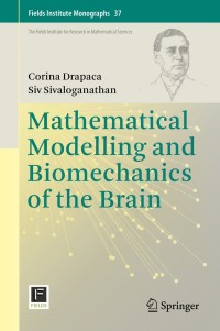 Cover image: Mathematical Modelling and Biomechanics of the Brain 9781493998098