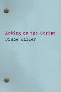 Cover image: Acting on the Script 9780879108250