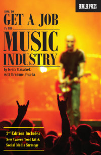 Titelbild: How to Get a Job in the Music Industry 3rd edition 9780876391532