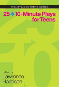 Omslagafbeelding: 25 10-Minute Plays for Teens 9781480387768