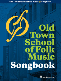 Omslagafbeelding: Old Town School of Folk Music Songbook 9781423418467