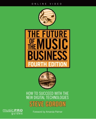 Imagen de portada: The Future of the Music Business 4th edition 9781480360655