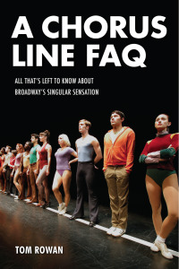 Immagine di copertina: A Chorus Line FAQ 9781480367548