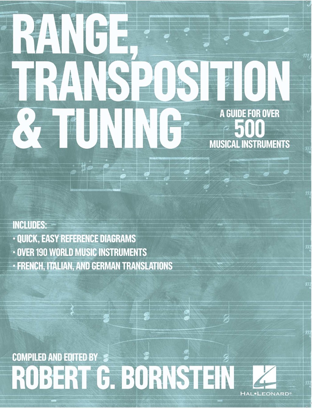 Range, Transposition and Tuning A Guide for Over 500 Musical Instruments