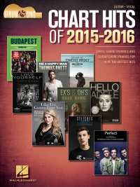 Cover image: Chart Hits of 2015-2016 - Strum & Sing Guitar 9781495058233