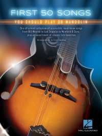Cover image: First 50 Songs You Should Play on Mandolin 9781495056635