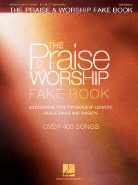 صورة الغلاف: The Praise & Worship Fake Book 2nd edition 9781495065460