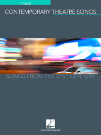 Cover image: Contemporary Theatre Songs - Tenor 9781495071546