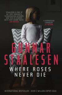 Cover image: Where Roses Never Die 1st edition 9781910633090