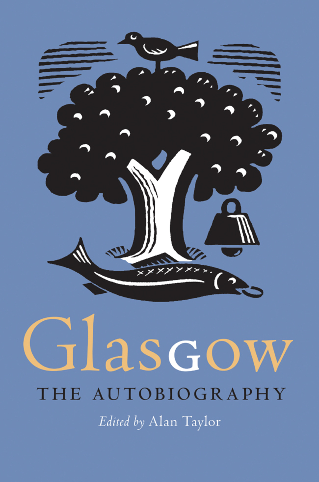Glasgow: The Autobiography 1st Edition