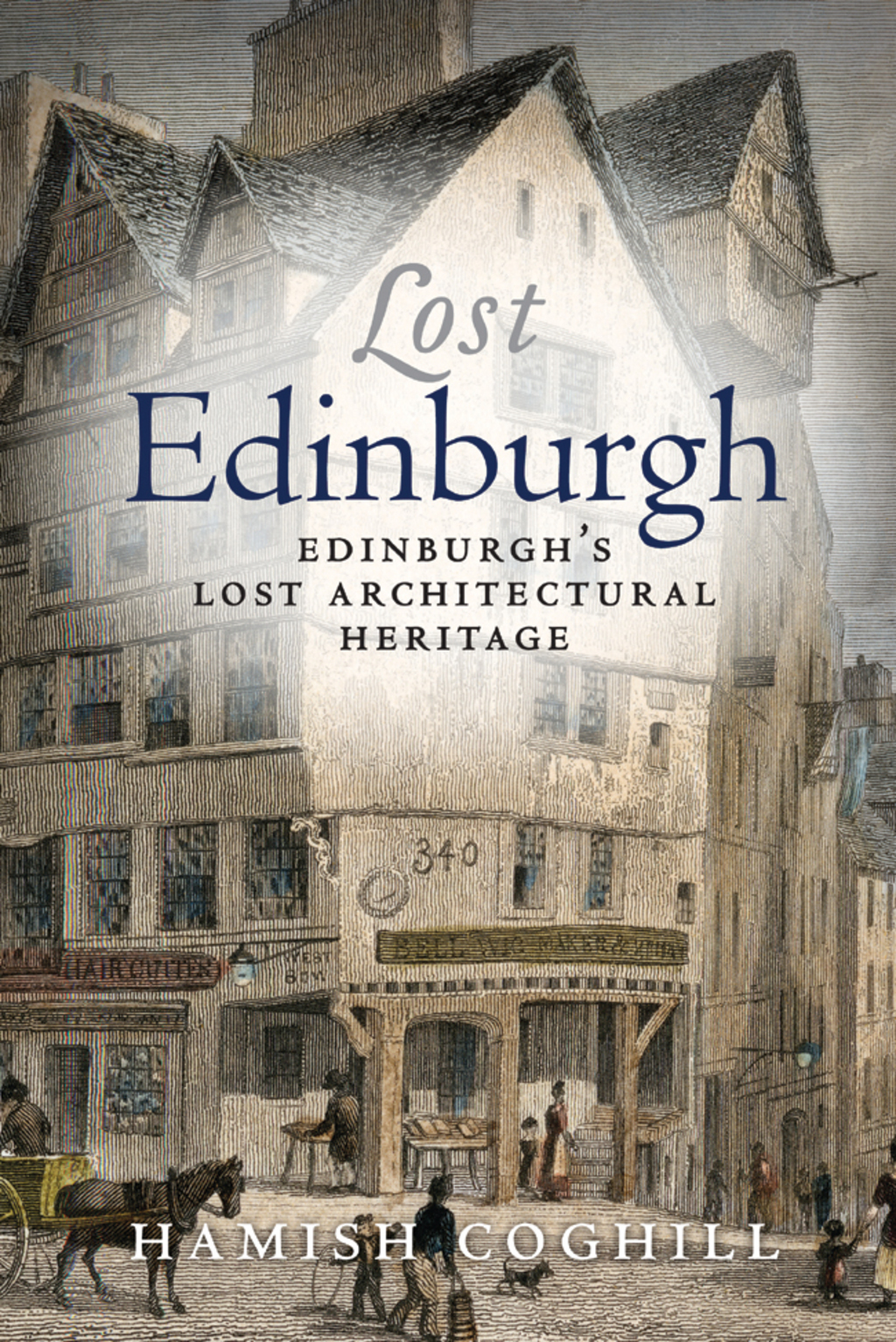 Lost Edinburgh 1st Edition