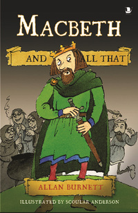 Cover image: Macbeth and All That 1st edition 9781841585741