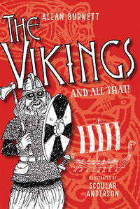 Cover image: The Vikings and All That 1st edition 9781780273938