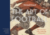Cover image: The Art of Football 9780803290693