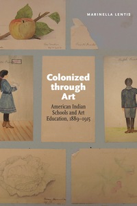 Cover image: Colonized through Art 9780803255449