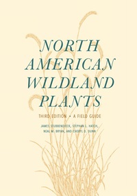 Cover image: North American Wildland Plants, Third Edition 3rd edition 9780803299658