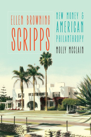 Cover image: Ellen Browning Scripps 9780803295957