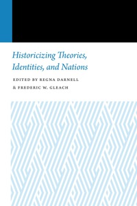 Titelbild: Historicizing Theories, Identities, and Nations 9781496201959