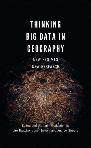 Imagen de portada: Thinking Big Data in Geography 1st edition 9780803278820