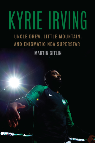 Imagen de portada: Kyrie Irving 1st edition 9781496213495