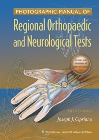 Cover image: Photographic Manual of Regional Orthopaedic and Neurologic Tests 5th edition 9781605475950