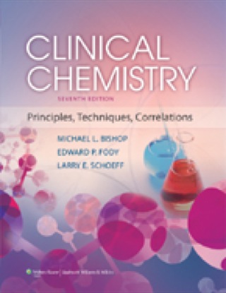 Cover image: Clinical Chemistry: Principles, Techniques, and Correlations 7th edition 9781451118698