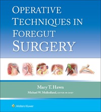 表紙画像: Operative Techniques in Foregut Surgery 9781451190175