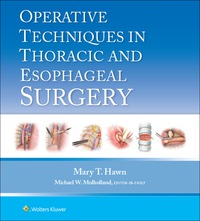 Imagen de portada: Operative Techniques in Thoracic and Esophageal Surgery 9781451190182