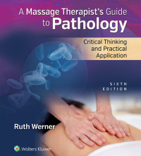 Cover image: Massage Therapist’s Guide to Pathology 6th edition 9781496310828
