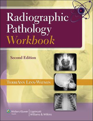 Cover image: Radiographic Pathology Workbook 2nd edition 9781451113532