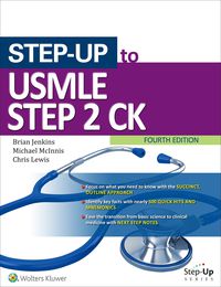 Cover image: Step-Up to USMLE Step 2 CK 4th edition 9781496309747