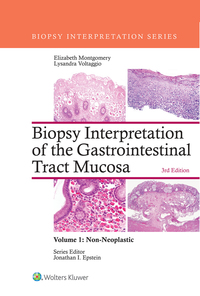 Imagen de portada: Biopsy Interpretation of the Gastrointestinal Tract Mucosa: Volume 1: Non-Neoplastic 3rd edition 9781496337276