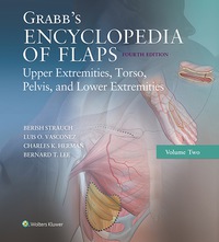 صورة الغلاف: Grabb's Encyclopedia of Flaps: Upper Extremities, Torso, Pelvis, and Lower Extremities 4th edition 9781451194616