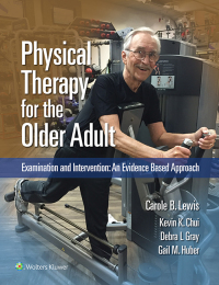 Cover image: Physical Therapy for the Older Adult 9781496396808