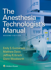 Cover image: The Anesthesia Technologist's Manual 2nd edition 9781496344311