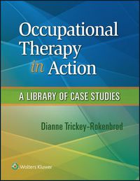 Cover image: Occupational Therapy in Action: A Library of Case Studies 1st edition 9781496310286