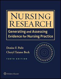 Cover image: Nursing Research: Generating and Assessing Evidence for Nursing Practice 10th edition 9781496300232