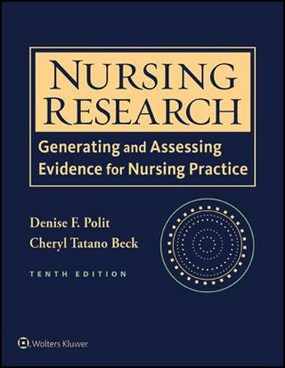 Cover image: Nursing Research: Generating and Assessing Evidence for Nursing Practice 10th edition 9781496300232