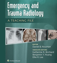 Omslagafbeelding: Emergency and Trauma Radiology: A Teaching File 1st edition 9781469899480