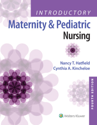 Cover image: Introductory Maternity and Pediatric Nursing 4th edition 9781496346643